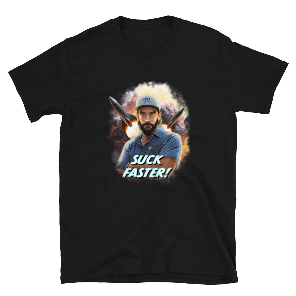 SUCK FASTER™️ Short-Sleeve Unisex T-Shirt