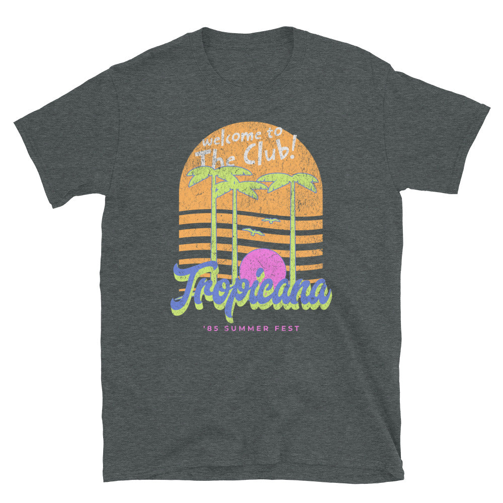 welcome to the club Short-Sleeve Unisex T-Shirt
