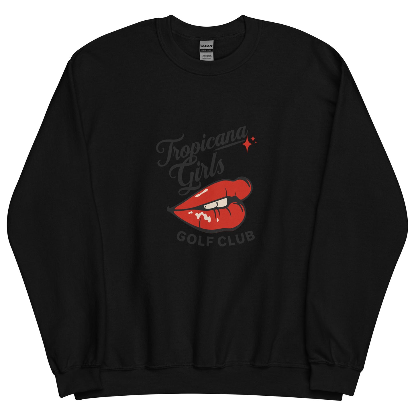 TROP GIRLS Unisex Sweatshirt