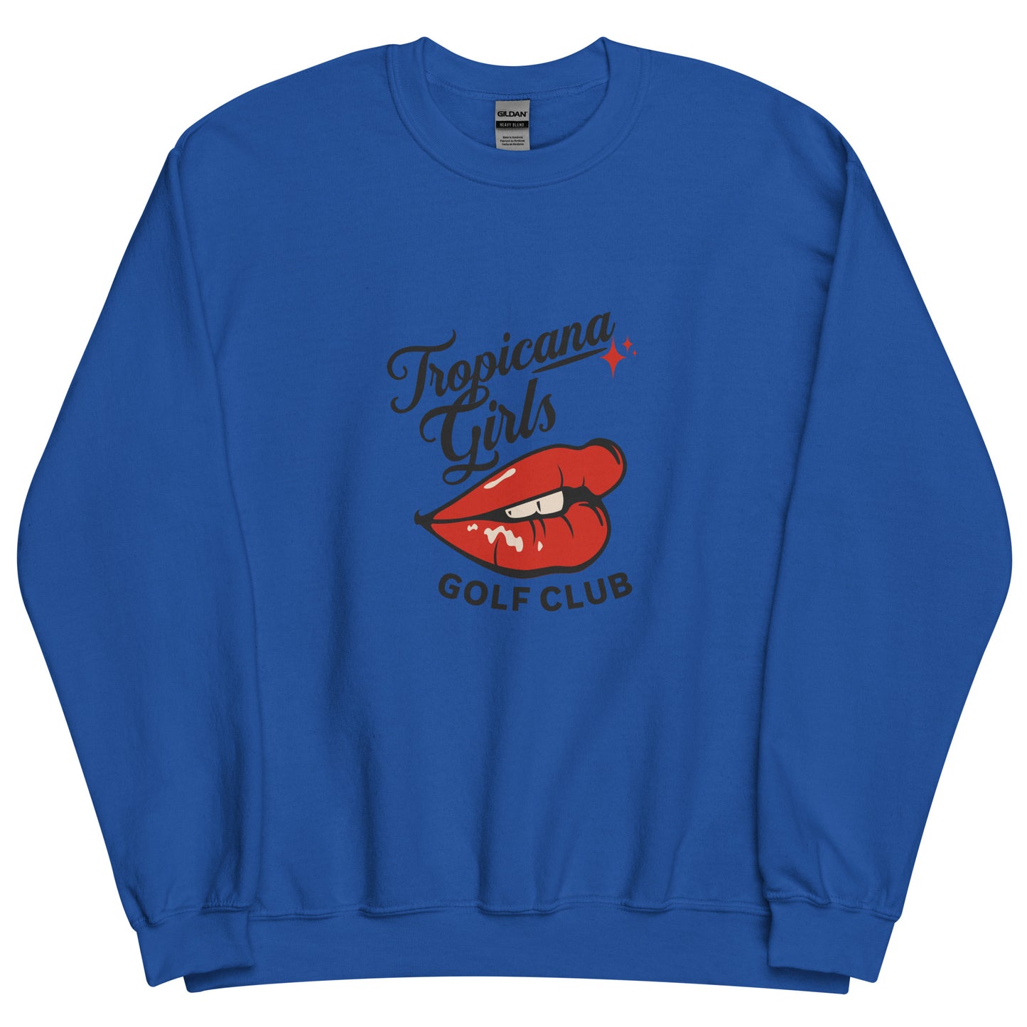 TROP GIRLS Unisex Sweatshirt