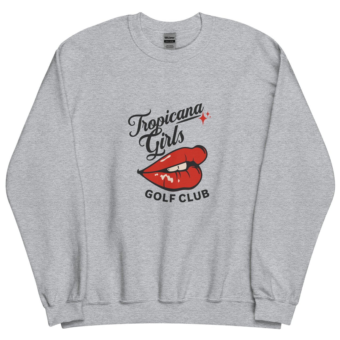 TROP GIRLS Unisex Sweatshirt
