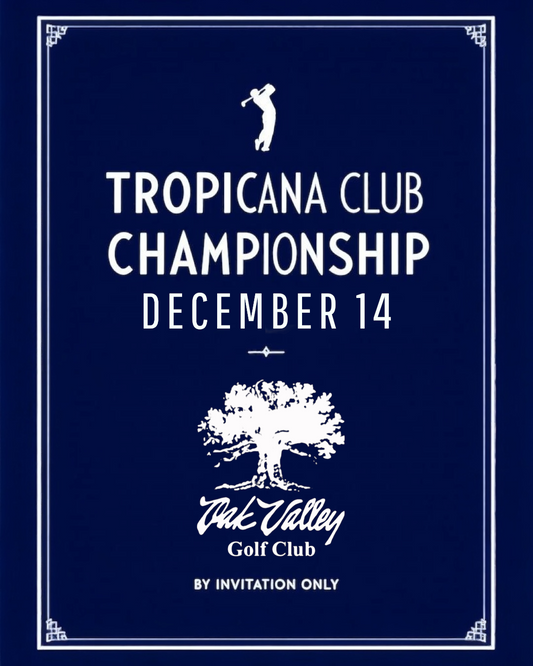 2025 TROPICANA GOLF CLUB CHAMPIONSHIP