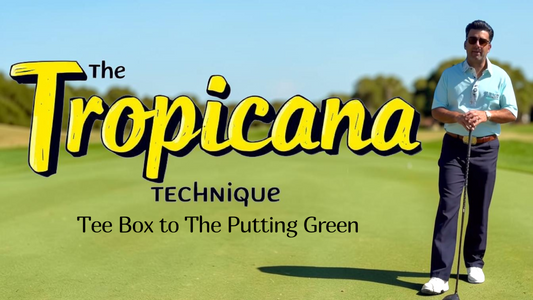 The Tropicana Technique - GOLF VIDEO SERIES
