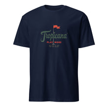 Load image into Gallery viewer, Tropicana Pin High Short-Sleeve Unisex T-Shirt