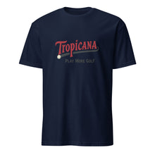 Load image into Gallery viewer, Tropicana Slogan Short-Sleeve Unisex T-Shirt