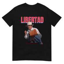 Load image into Gallery viewer, LIBERTAD Short-Sleeve Unisex T-Shirt