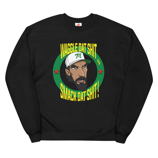 Waggle dat shit crew neck