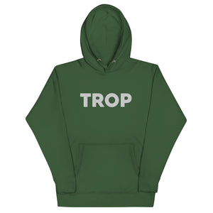 TROP // Unisex Hoodie